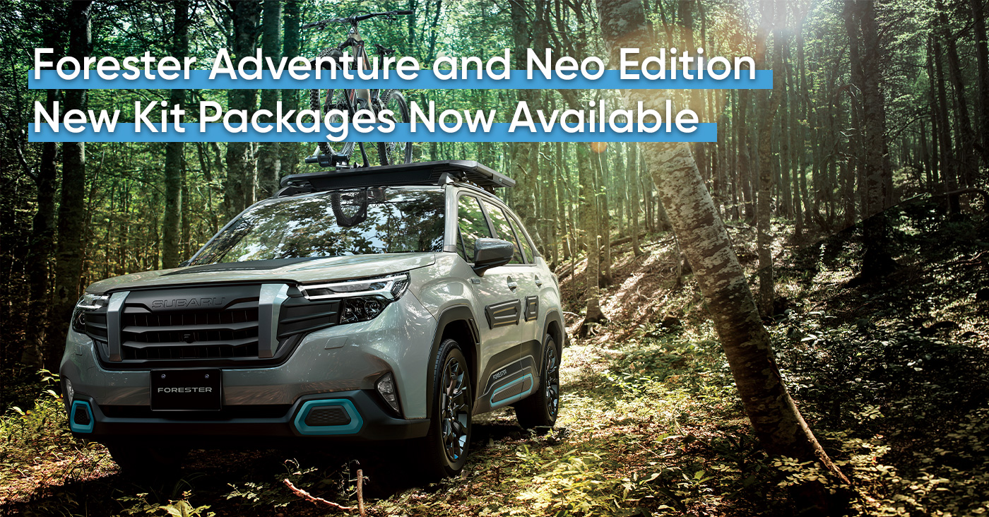 Forester Adventure and Neo Edition New Kit Packages Now Available​